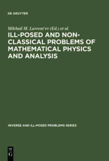 Ill-Posed and Non-Classical Problems of Mathematical Physics and Analysis : Proceedings of the International Conference, Samarkand, Uzbekistan