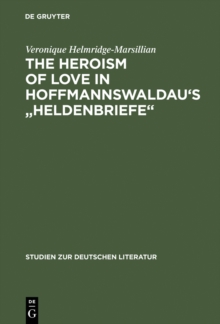 The Heroism of Love in Hoffmannswaldau's "Heldenbriefe"