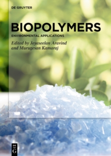 Biopolymers : Environmental Applications