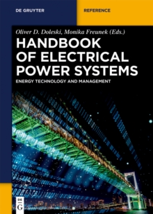 Handbook of Electrical Power Systems : Energy Technology and Management in Dialogue