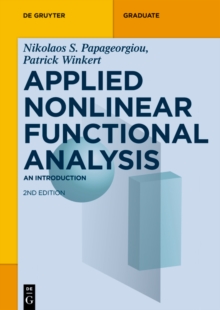 Applied Nonlinear Functional Analysis : An Introduction