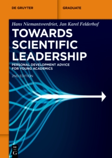 Towards Scientific Leadership : Personal Development Advice for Young Academics