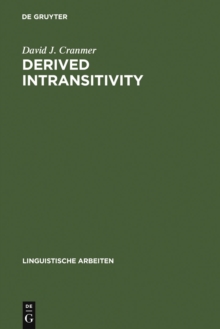 Derived Intransitivity : A Contrastive Analysis of Certain Reflexive Verbs in German, Russian and English