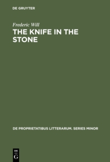 The Knife in the Stone : Essays in Literary Theory