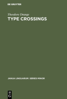 Type crossings : Sentential meaninglessness in the border area of linguistics and philosophy