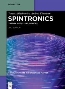 Spintronics : Theory, Modelling, Devices