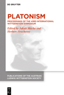 Platonism : Proceedings of the 43rd International Wittgenstein Symposium