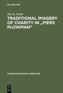 Traditional imagery of charity in "Piers Plowman"