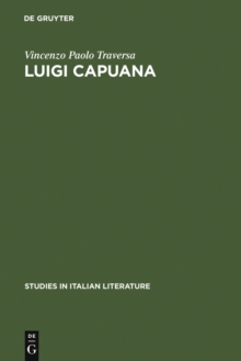 Luigi Capuana : Critic and novelist