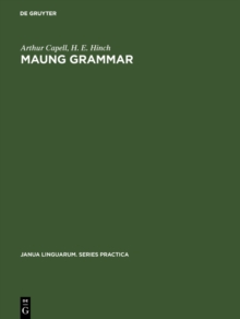 Maung grammar : Texts and vocabulary