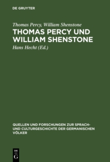 Thomas Percy und William Shenstone : Ein Briefwechsel aus der Entstehungszeit der Reliques of ancient English poetry