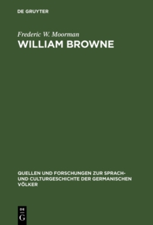 William Browne : His Britannia's pastorals and the pastoral poetry of the Elizabethan age