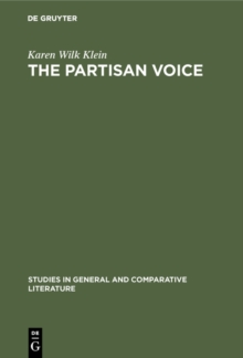 The partisan voice : A study of the political lyric in France and Germany, 1180-1230