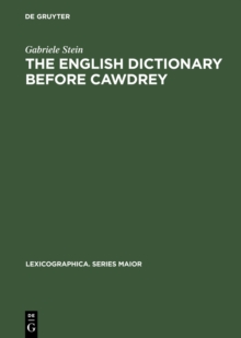 The English Dictionary before Cawdrey