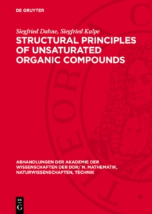 Structural Principles of Unsaturated Organic Compounds : With special reference to X-ray structure analyses of coloured substances