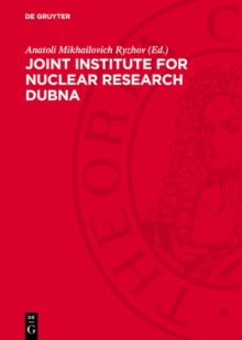 Joint Institute for Nuclear Research Dubna : Survey