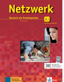 Netzwerk : Kursbuch A1 mit 2 Audio-CDs & DVD-Rom