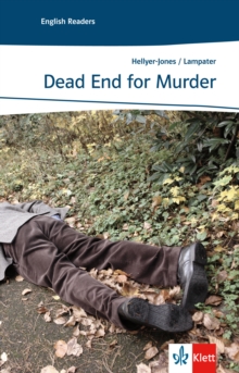 Dead End for Murder : Englische Lekture fur das 3. Lernjahr (Niveau A2)