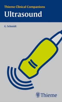 Thieme Clinical Companions Ultrasound, Paperback Book Thieme Clinical Companions Ultrasound, Paperback Book