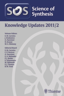 Science of Synthesis Knowledge Updates 2011 Vol. 2