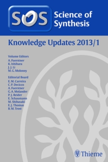 Science of Synthesis Knowledge Updates 2013 Vol. 1