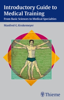 Introductory Guide to Medical Training, Hardback Book Introductory Guide to Medical Training, Hardback Book
