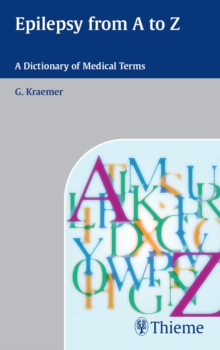 Epilepsy from A to Z : A Dictionary of Medical Terms