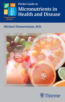 Pocket Guide to Micronutrients in Health and Disease