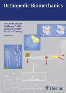 Orthopedic Biomechanics