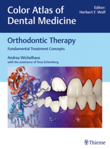 Orthodontic Therapy : Fundamental Treatment Concepts