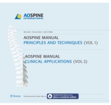 AO Spine Manual, Volume 1: Principles and Techniques; Volume 2: Clinical Applications