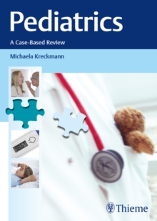 Pediatrics : A Case-Based Review