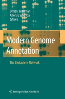 Modern Genome Annotation : The Biosapiens Network