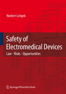 Safety of Electromedical Devices : Law - Risks - Opportunities