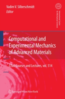 Computational and Experimental Mechanics of Advanced Materials