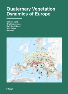 Quaternary Vegetation Dynamics of Europe