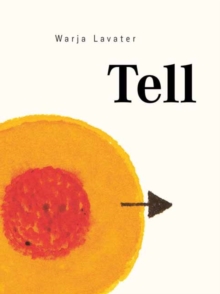 Tell, Hardback Book Tell, Hardback Book