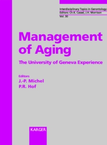 Management of Aging : The University of Geneva Experience.