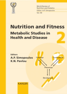 Nutrition and Fitness: Metabolic Studies in Health and Disease : 4th International Conference on Nutrition and Fitness, Athens, May 2000.