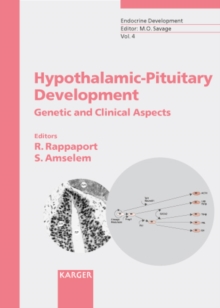 Hypothalamic-Pituitary Development : Genetic and Clinical Aspects.