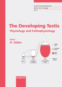 The Developing Testis : Physiology and Pathophysiology.