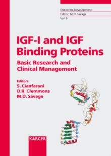 IGF-I and IGF Binding Proteins : Basic Research and Clinical Management.