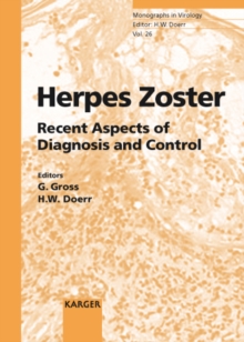 Herpes Zoster : Recent Aspects of Diagnosis and Control.