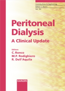 Peritoneal Dialysis: A Clinical Update : 15th International Course on Peritoneal Dialysis, Vicenza, May-June 2006.