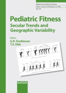 Pediatric Fitness : Secular Trends and Geographic Variability.