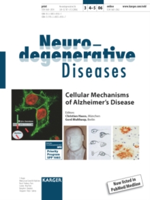 Cellular Mechanisms of Alzheimer's Disease : Special Topic Issue: Neurodegenerative Diseases 2006, Vol. 3, No. 4-5