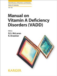 Manual on Vitamin A Deficiency Disorders (VADD)