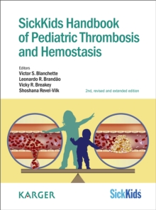 SickKids Handbook of Pediatric Thrombosis and Hemostasis