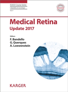 Medical Retina : Update 2017.