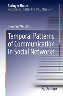 Temporal Patterns of Communication in Social Networks